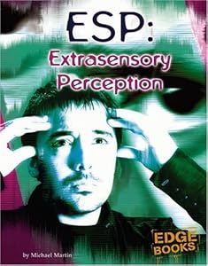 ESP: Extrasensory Perception (Unexplained (Capstone))