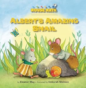 Albert's Amazing Snail (Mouse Math)