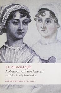 A Memoir of Jane Austen: and Other Family Recollections