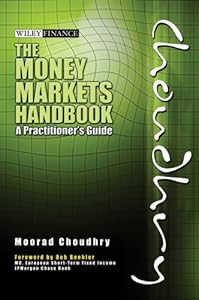 The Money Markets Handbook: A Practitioner's Guide (Wiley Finance)