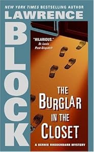 The Burglar in the Closet (Bernie Rhodenbarr Mysteries)