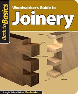 Woodworker's Guide to Joinery