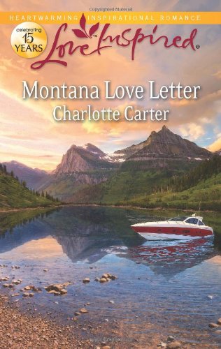 Montana Love Letter by Charlotte Carter