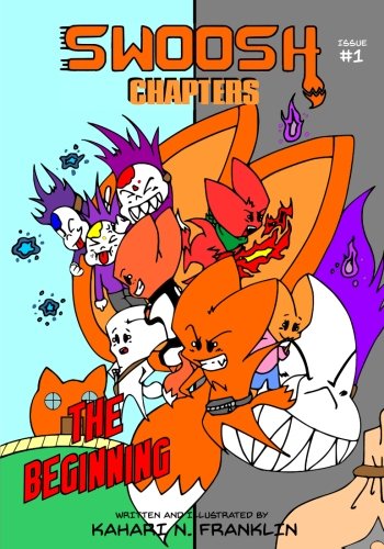 Swoosh Chapters: The Beginning (Volume 1)