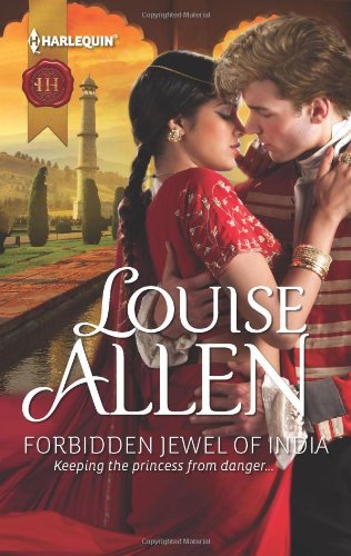 Forbidden Jewel of India (Harlequin Historical) by Louise Allen