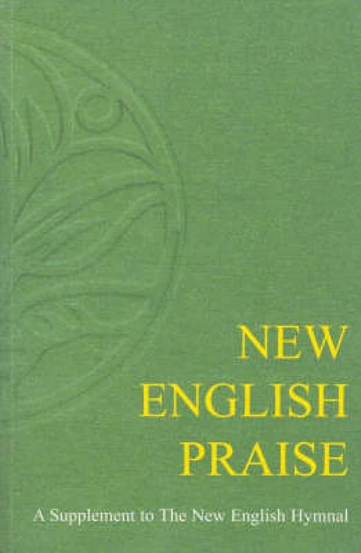 New English Praise Words edition by English Hymnal Co.