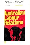Australian Labour Relations; Readings
