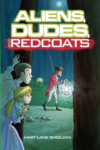 Aliens, Dudes, and Redcoats