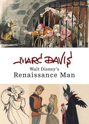 Marc Davis: Walt Disney's Renaissance Man