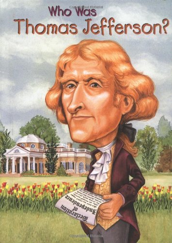 Who Was Thomas Jefferson? by Dennis Brindell Fradin