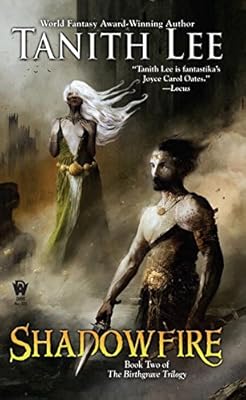 Shadowfire: Birthgrave Trilogy: Book Two