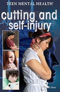 Cutting and Self-Injury