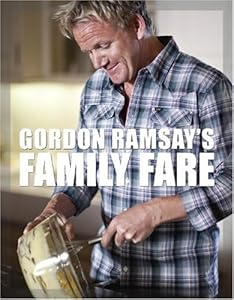 Gordon Ramsay's Family Fare