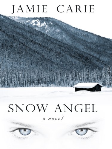Snow Angel by Jamie Carie