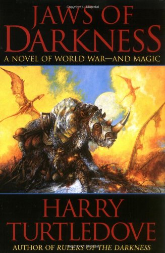 Jaws of Darkness (World at War, Book 5) by Harry Turtledove