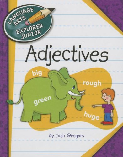 Adjectives by Josh Gregory