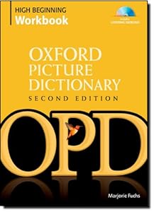Oxford Picture Dictionary High Beginning Workbook: Vocabulary reinforcement activity book with 4 audio CDs
