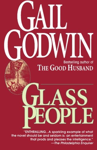 Glass People by Gail Godwin