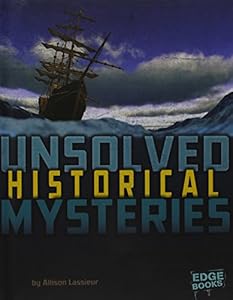 Unsolved Historical Mysteries