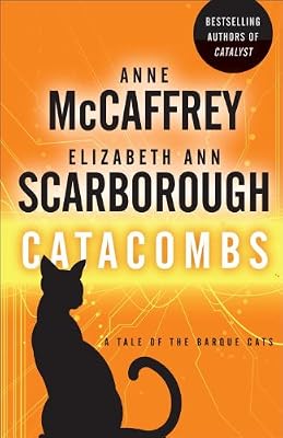 Catacombs: A Tale of the Barque Cats (A Tale of Barque Cats)
