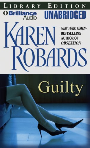 Guilty by Karen Robards