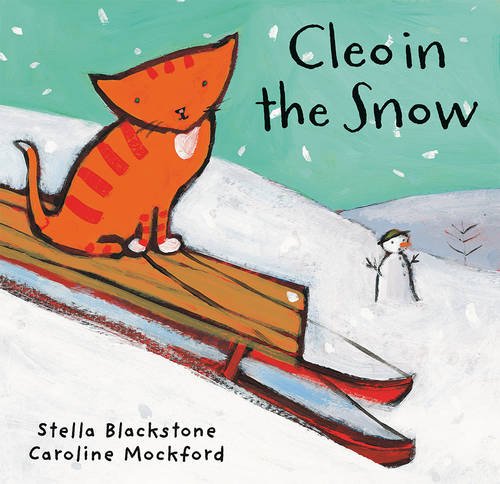 Cleo in the Snow by Stella Blackstone