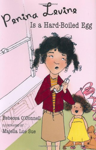 Penina Levine Is a Hard-boiled Egg by Rebecca O'Connell