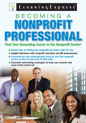 Becoming a Nonprofit Professional by Learning Express Editors