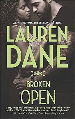 Broken Open (Hurley Brothers Book 2)