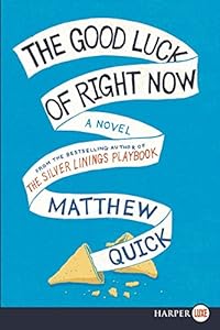 The Good Luck of Right Now LP by Matthew Quick