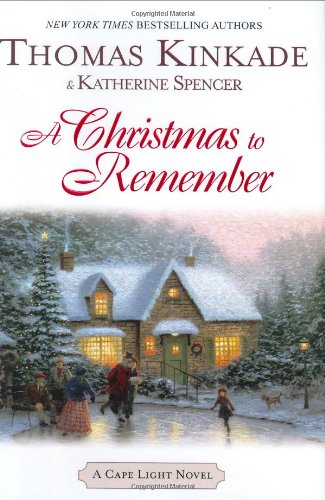 A Christmas to Remember by Thomas Kinkade