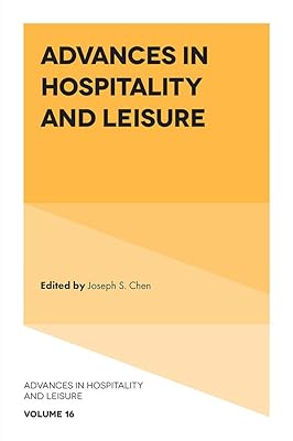 Advances in Hospitality and Leisure (Advances in Hospitality and Leisure, 16)