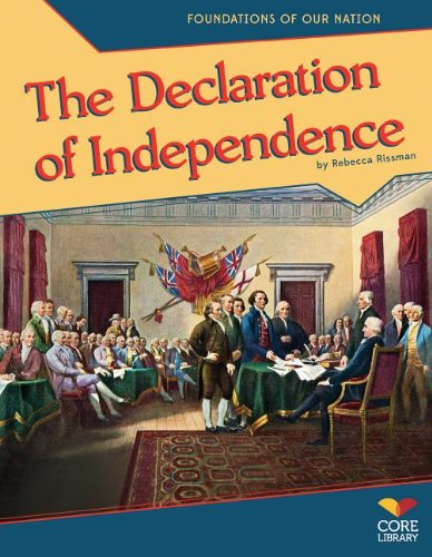 The Declaration of Independence by Rebecca Rissman