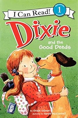 Dixie and the Good Deeds
