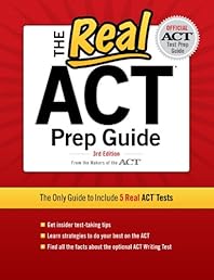 The Real ACT, 3rd Edition (Real ACT Prep Guide)