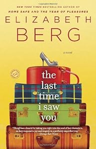 The Last Time I Saw You: A Novel