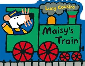 Maisy's Train: A Maisy Shaped Board Book