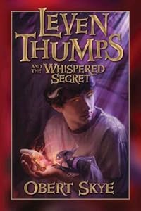 Leven Thumps and the Whispered Secret