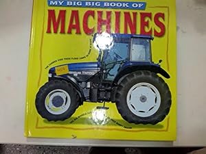 Big Book of Machines by Oxlade