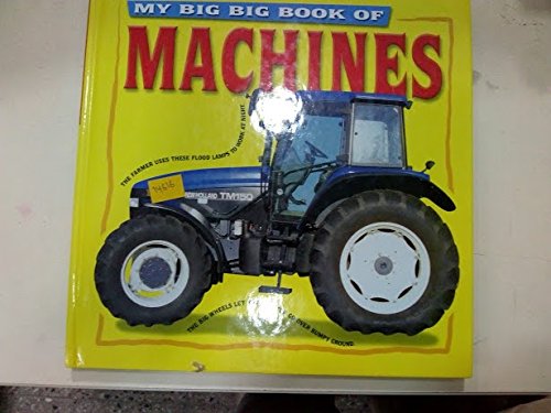 Big Book of Machines by Oxlade