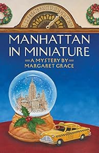 Manhattan in Miniature:A Miniature Mystery