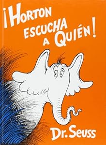 Horton Escucha a Quien!