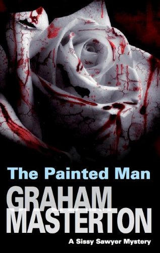 The Painted Man (Sissy Sawyer Mysteries) by Graham Masterton