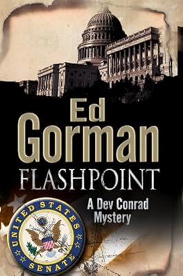 Flashpoint (A Dev Conrad Political Thriller)