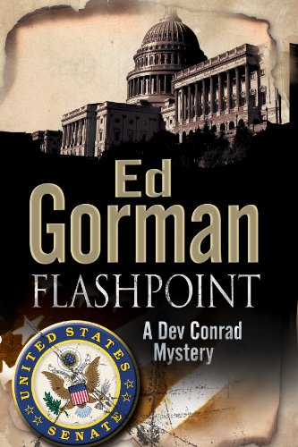 Flashpoint (A Dev Conrad Political Thriller) by Ed Gorman