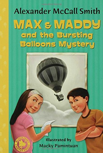 Max & Maddy and the Bursting Balloons Mystery (Bloomsbury Chapter Books)