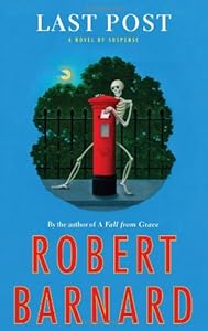 Last Post: A Novel of Suspense