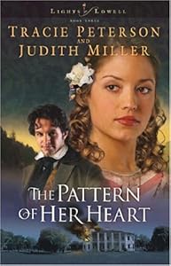 The Pattern of Her Heart (Lights of Lowell Series #3)