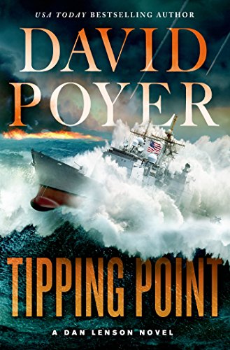 Tipping Point: The War With ChinaThe First Salvo by David Poyer