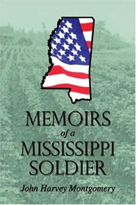 Memoirs of a Mississippi Soldier